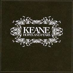 Primer disco de Keane, 'Hopes and Fears'