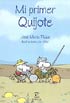 Mi primer Quijote
